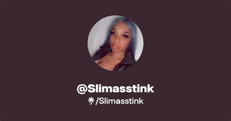 slimasstink|@Slimasstink .